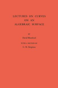 Produktbild: Lectures on Curves on an Algebraic Surface