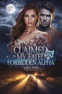 Produktbild: Claimed by My Fated Forbidden Alpha