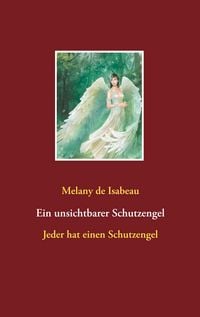 Produktbild: Ein unsichtbarer Schutzengel