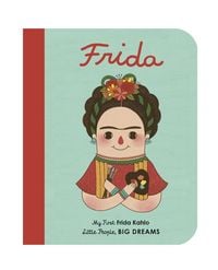 Bild vom Artikel Little People, Big Dreams: Frida Kahlo vom Autor Maria Isabel Sanchez Vegara