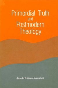 Produktbild: Primordial Truth and Postmodern Theology
