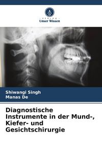 Produktbild: Diagnostische Instrumente in der Mund-, Kiefer- und Gesichtschirurgie