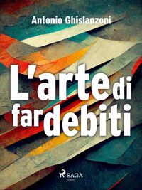 Produktbild: L'arte di far debiti
