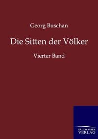 Produktbild: Die Sitten der V&ouml;lker