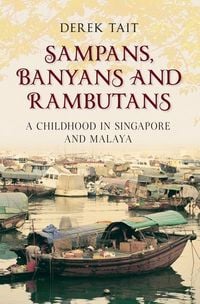 Produktbild: Sampans, Banyans and Rambutans