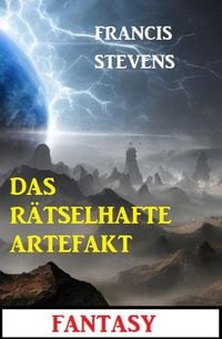 Produktbild: Das r&auml;tselhafte Artefakt: Fantasy