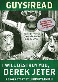 Produktbild: Guys Read: I Will Destroy You, Derek Jeter
