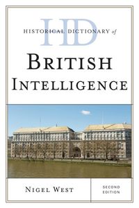 Produktbild: Historical Dictionary of British Intelligence