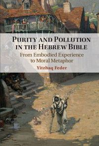 Produktbild: Purity and Pollution in the Hebrew Bible