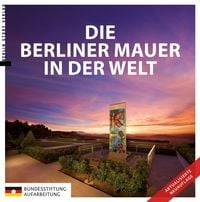 Produktbild: Die Berliner Mauer in der Welt