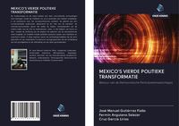 Produktbild: Mexico's Vierde Politieke Transformatie