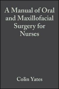 Produktbild: A Manual of Oral and Maxillofacial Surgery for Nurses