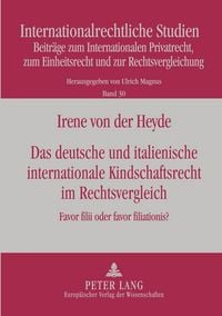 Produktbild: Das deutsche und italienische internationale Kindschaftsrecht im Rechtsvergleich