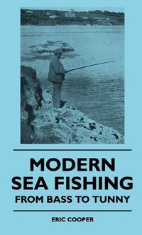 Produktbild: Modern Sea Fishing - From Bass To Tunny