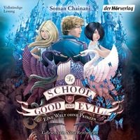Produktbild: The School for Good and Evil (2) - Eine Welt ohne Prinzen