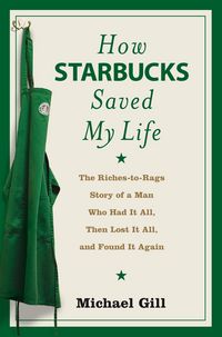 Produktbild: How Starbucks Saved My Life