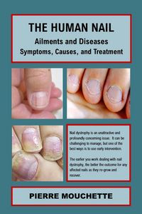 Produktbild: THE HUMAN NAIL - Ailments and Diseases