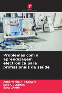 Produktbild: Problemas com a aprendizagem electr&oacute;nica para profissionais de sa&uacute;de