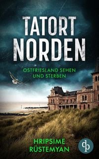 Produktbild: Tatort Norden - Ostfriesland sehen und sterben