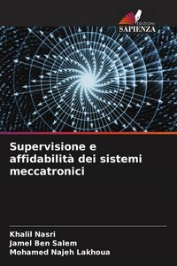 Produktbild: Supervisione e affidabilit&agrave; dei sistemi meccatronici
