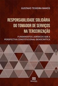 Produktbild: Responsabilidade solid&aacute;ria do tomador de servi&ccedil;os na terceiriza&ccedil;&atilde;o