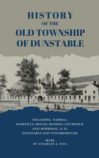 Produktbild: History of the Old Township of Dunstable