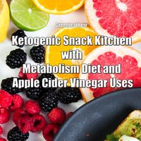 Produktbild: Ketogenic Snack Kitchen with Metabolism Diet and Apple Cider Vinegar Uses
