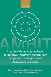 Produktbild: Adaptive Mentalization-Based Integrative Treatment (Ambit) for People with Multiple Needs