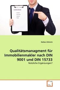 Produktbild: Dittrich, S: Qualit&auml;tsmanagment f&uuml;r Immobilienmakler nach DI