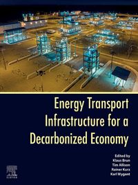 Produktbild: Energy Transport Infrastructure for a Decarbonized Economy