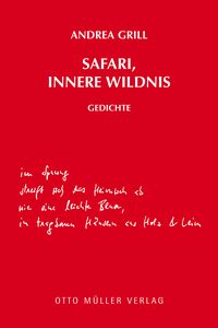 Bild vom Artikel Safari, innere Wildnis vom Autor Andrea Grill