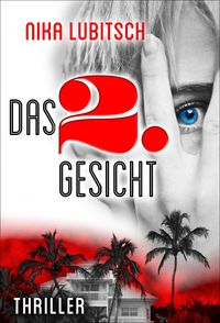 Bild vom Artikel Das 2. Gesicht vom Autor Nika Lubitsch