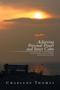Produktbild: Achieving Personal Power and Inner Calm