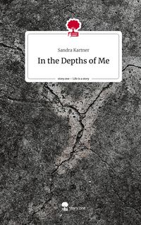 Produktbild: In the Depths of Me. Life is a Story - story.one