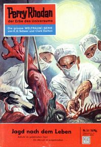 Produktbild: Perry Rhodan 51: Jagd nach dem Leben