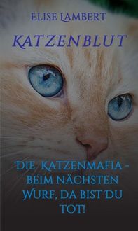Produktbild: Katzenblut