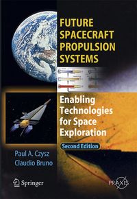Produktbild: Future Spacecraft Propulsion Systems