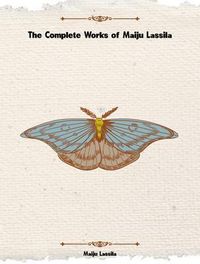 Produktbild: The Complete Works of Maiju Lassila