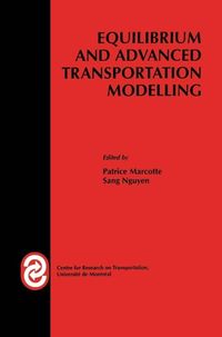 Produktbild: Equilibrium and Advanced Transportation Modelling