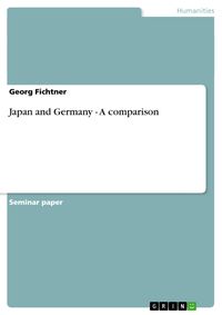 Bild vom Artikel Japan and Germany - A comparison vom Autor Georg Fichtner
