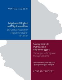 Produktbild: Migr&auml;neanf&auml;lligkeit und Migr&auml;neausl&ouml;ser / Susceptibility to migraine and migraine triggers
