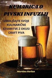 Produktbild: Kuharica O Pivski Infuziji