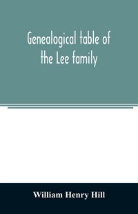 Produktbild: Genealogical table of the Lee family