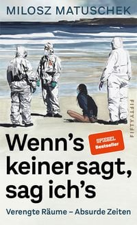 Bild vom Artikel Wenn's keiner sagt, sag ich's vom Autor Milosz Matuschek