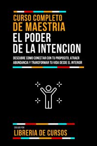 Produktbild: Curso Completo De Maestria El Poder De La Intencion