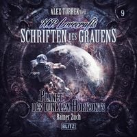 Produktbild: H. P. Lovecrafts Schriften des Grauens - Folge 9: Planet des dunklen Horizonts