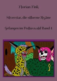Produktbild: Silverstar, die silberne Hy&auml;ne