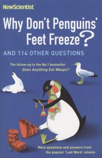 Produktbild: New Scientist: Why Don't Penguins' Feet Freeze?