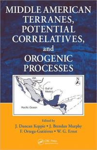 Produktbild: Middle American Terranes, Potential Correlatives, and Orogenic Processes