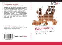 Produktbild: La Europeizaci&oacute;n de Europa